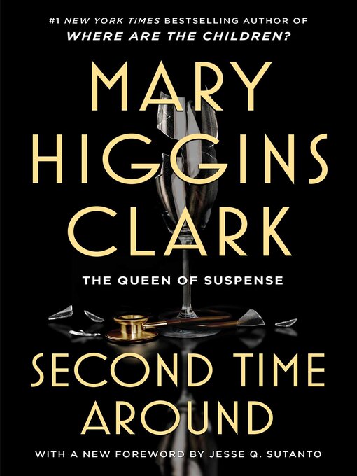 Title details for The Second Time Around by Mary Higgins Clark - Available